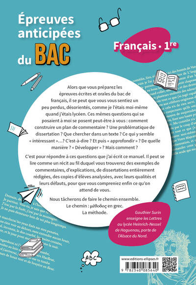 Français. Première. Épreuves anticipées du bac. La méthode