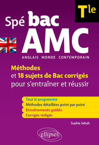 Spé BAC AMC - Tle - Anglais monde contemporain