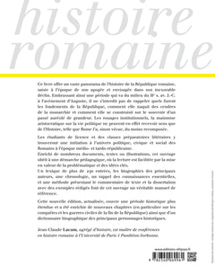 La République romaine. Des années d'or à l'âge de sang