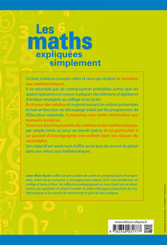Les maths expliquées simplement - Les bases dépoussiérées et le plaisir de comprendre