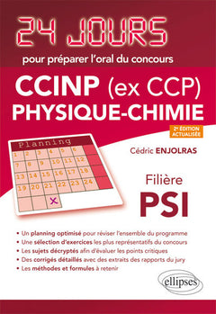 Physique chimie 24 jours pour préparer loral du concours CCINP (ex CCP) - Filière PSI - 2e édition actualisée