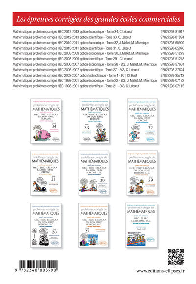 Problèmes corrigés de mathématiques posés aux concours HEC, ESCP Europe, ECRICOME, ESC, option technologique, tome 2