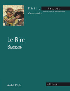 Bergson, Le rire