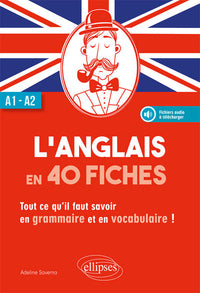 L'anglais en 40 fiches