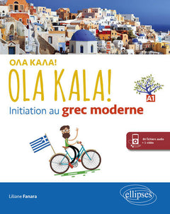 Ola kala ! Initiation au grec moderne
