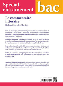 Spécial entraînement. Le commentaire littéraire. Du brouillon à la rédaction. Seconde - Première
