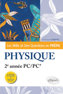 Les 1001 questions de la physique en prépa