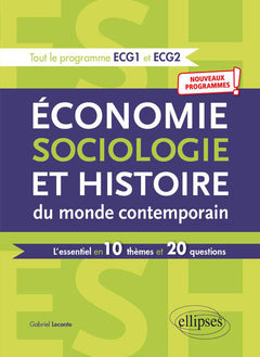 Economie, sociologie et histoire du monde contemporain