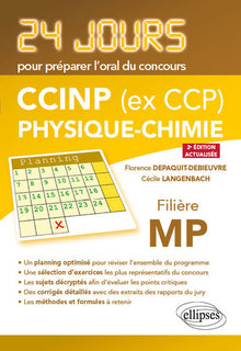 Physique 24 jours pour préparer l'oral du concours CCP - Filière MP - 2e édition actualisée