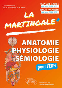 Anatomie - Physiologie - Sémiologie pour l'EDN