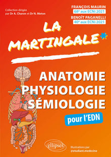 Anatomie - Physiologie - Sémiologie pour l'EDN