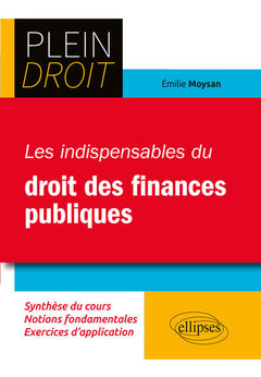 Les indispensables du droit des finances publiques