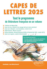 CAPES de Lettres: Tout le programme de littérature française en un volume