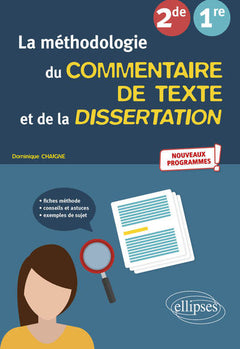 La méthodologie du commentaire de texte et de la dissertation