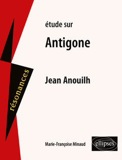 Etude sur Antigone