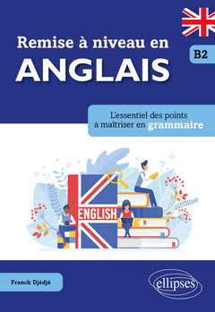 Remise à niveau en anglais B2