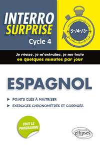 Espagnol. Interro surprise cycle 4 (5e, 4e, 3e)