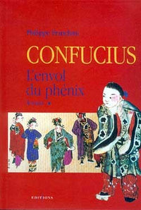 Confucius - t.I - L'Envol du phenix