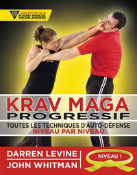 Krav maga progressif - Niveau 1 - Ceinture jaune