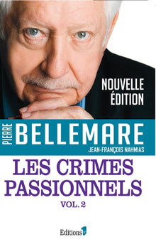 Les crimes passionnels, volume 2