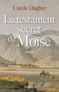 Le testament secret de Moïse