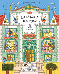 La maison magique de Milo et Mizzi