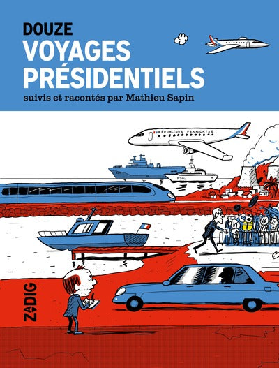 VOYAGES PRÉSIDENTIELS