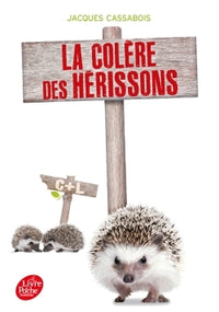 La colère des Hérissons