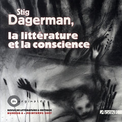 Marginales (N6) - Stig Dagerman, la littérature et la conscience