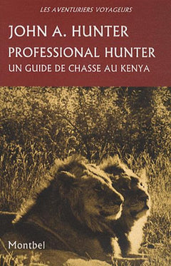 Professional hunter. un guide de chasse au Kenya