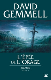 Rigante, T1 : L'épée de l'orage