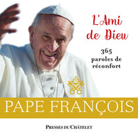 L'ami de Dieu - 365 paroles de réconfort
