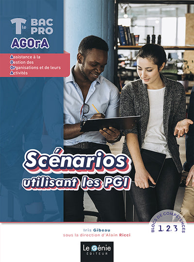 Scenarios utilisant les PGI - Terminale Bac Pro Agora