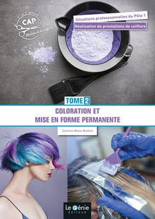 Coloration et Mise en Forme Permanente