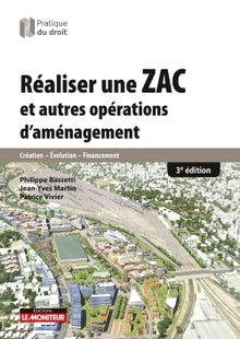 Réaliser une ZAC et autres opérations d'aménagement