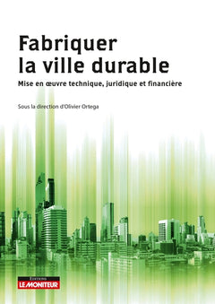 fabriquer la ville durable