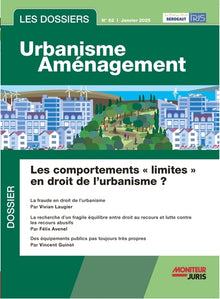 Les dossiers urbanisme aménagement - n°62 janvier 2025