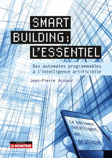 Smart building : l'essentiel