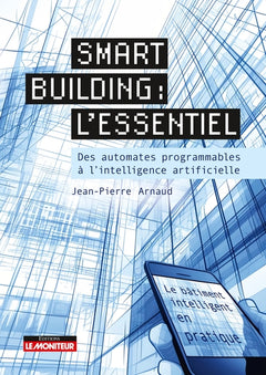 Smart building : l'essentiel