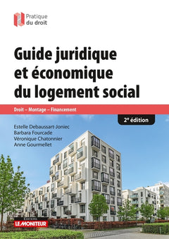 Guide juridique et économique du logement social