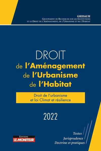 Droit de l'aménagement, de l'urbanisme et de l'habitat 2022