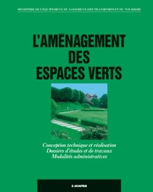 L'aménagement des espaces verts