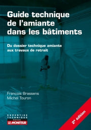 Guide technique de l'amiante dans les bâtiments