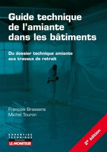 Guide technique de l'amiante dans les bâtiments