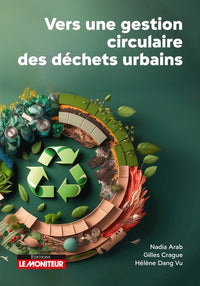 Vers une gestion circulaire des déchets urbains