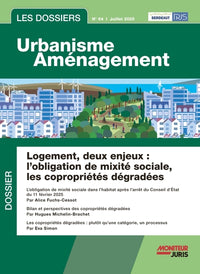 Les Dossiers Urbanisme Aménagement - n°64 juillet 2025