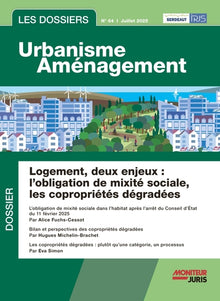 Les Dossiers Urbanisme Aménagement - n°64 juillet 2025