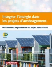 Intégrer l'énergie dans les projets d'aménagement