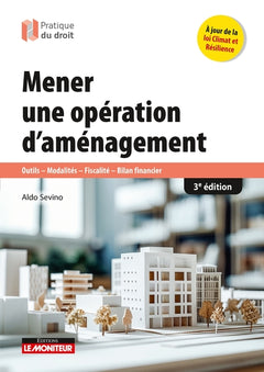 Mener une opération d'aménagement