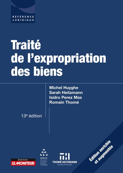 Traité de l'expropriation des biens